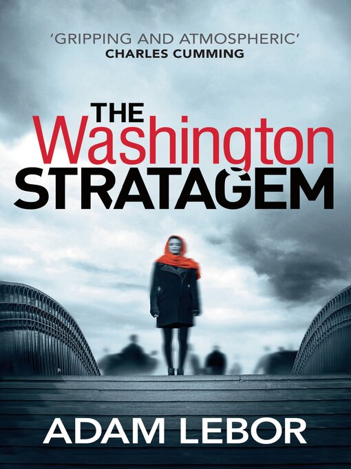 Title details for The Washington Stratagem by Adam LeBor - Available